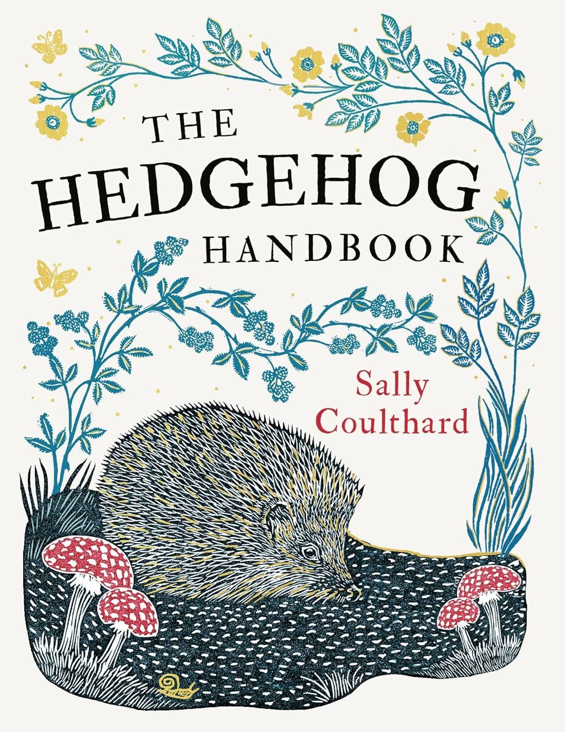 Hedgehog Handbook - Sally Coulthard