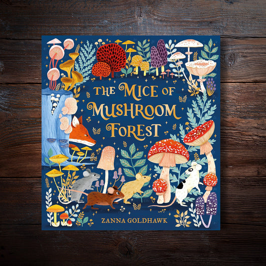 Mice of Mushroom Forest - Zanna Goldhawk